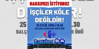 Carrefour işçilerinden Balçova’da eylem çağrısı: “Tüm haklarımızı alacağız”